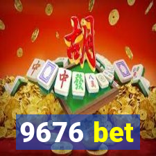 9676 bet